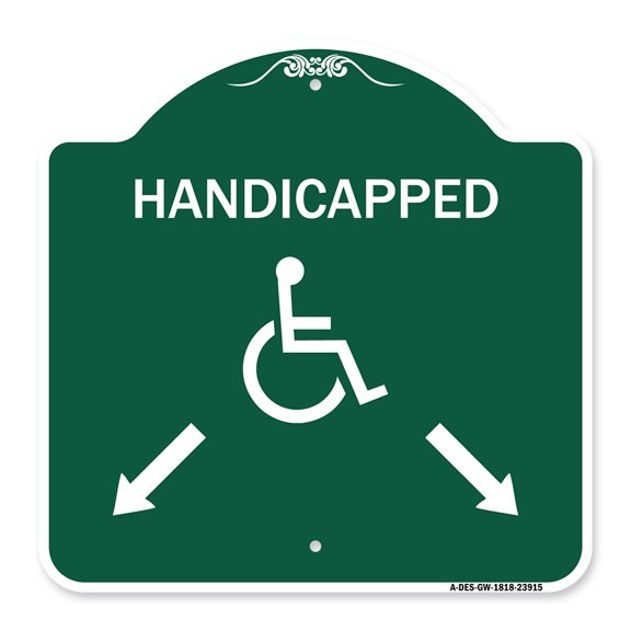 SignMission A-DES-GW-1818-23915 18 x 18 in. Designer Series Sign - Handicapped Parking with Double Arrows, Green & White