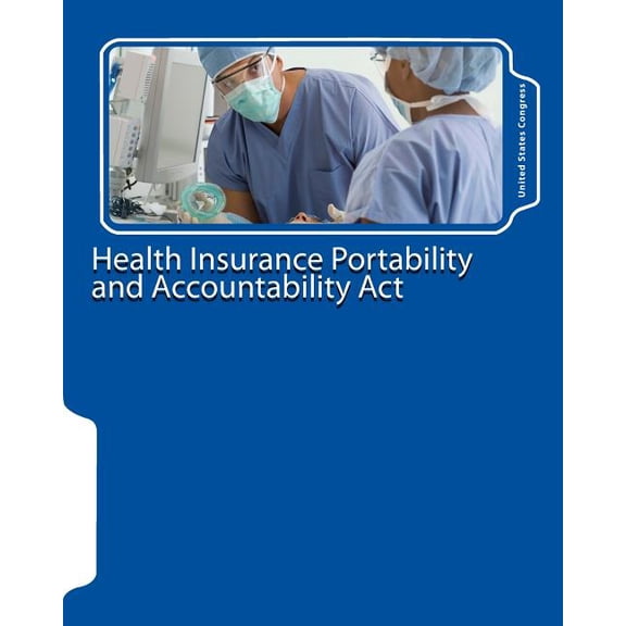 Health Insurance Portability and Accountability Act