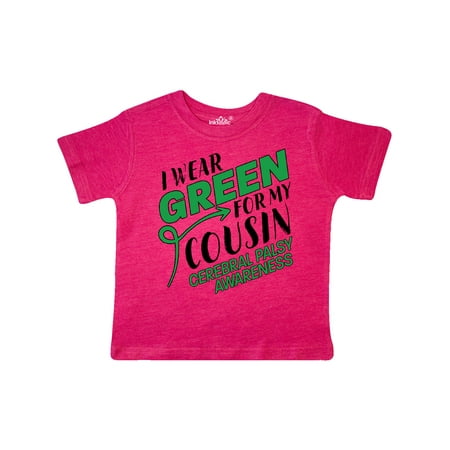 

Inktastic I Wear Green for my Cousin- Cerebral Palsy awareness Gift Toddler Boy or Toddler Girl T-Shirt
