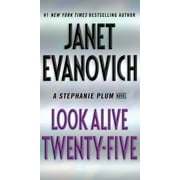 JANET EVANOVICH Stephanie Plum: Look Alive Twenty-Five: A Stephanie Plum Novel (Paperback)