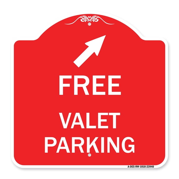 SignMission A-DES-RW-1818-23940 18 x 18 in. Designer Series Sign - Free Valet Parking with Upper Right Arrow, Red & White