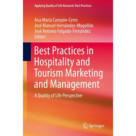 Best Practices in Hospitality and Tourism Marketing and Management - (Best Jobs In Hospitality And Tourism)