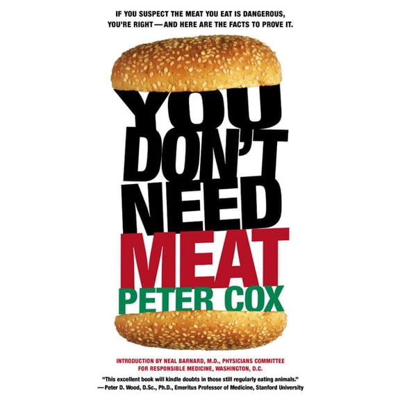 You Don't Need Meat, (Paperback)