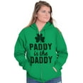 thumbnail image 5 of Funny St Patricks Paddy is the Daddy Zip Hoodie Sweatshirt Women Brisco Brands S, 5 of 6