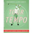 thumbnail image 3 of Tour Tempo: Golf's Last Secret Finally Revealed (Book and CD-ROM), 3 of 3