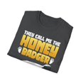 thumbnail image 4 of They Call Me The Honey Badger Because Novelty Unisex Softstyle T-Shirt, 4 of 4