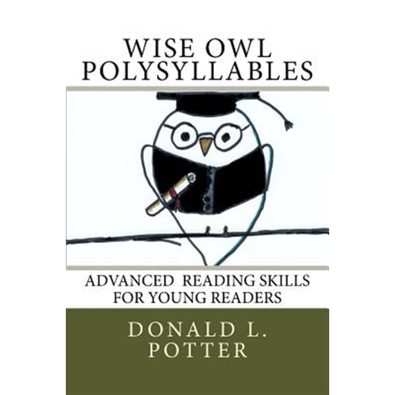 Pre-Owned Wise Owl Polysyllables : Advanced Skills for Young Readers