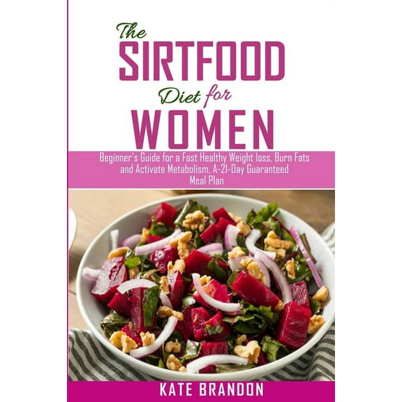 The Sirtfood Diet for Women, (Paperback)