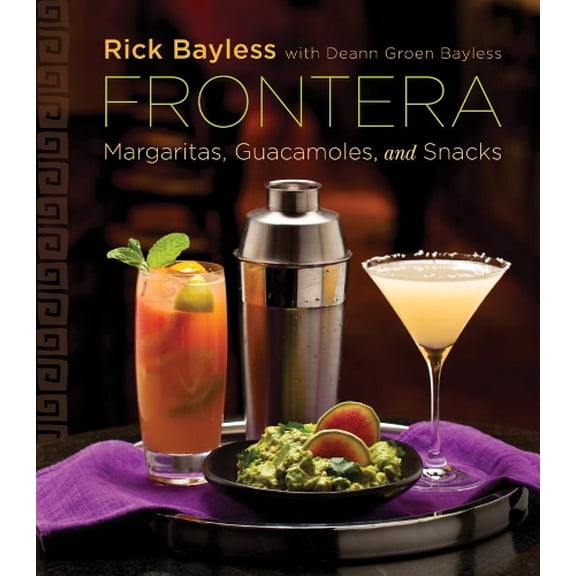 Pre-Owned Frontera: Margaritas, Guacamoles, and Snacks Paperback