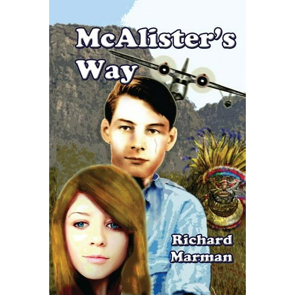 McAlister Line McAlister's Way, Book 1, (Paperback)