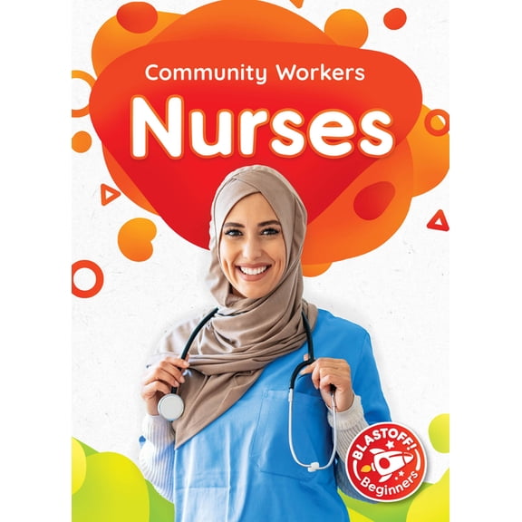 Community Workers Nurses, (Hardcover)