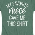 thumbnail image 3 of Instant Message - My Favorite Niece Gave Me This Shirt - Women's Short Sleeve Graphic T-Shirt, 3 of 6