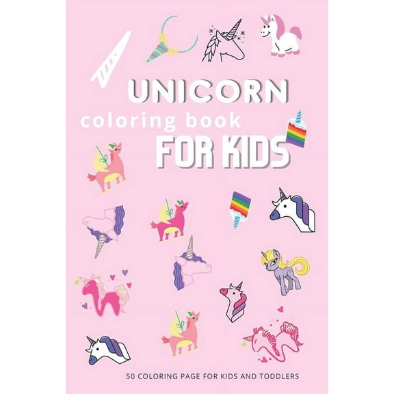 Unicorn coloring book: For Kids Ages 4-8, (Paperback)