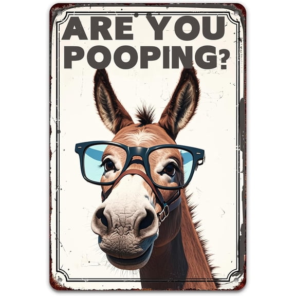 Funny Donkey Bathroom Decor Vintage Metal Sign,Are You Pooping Rustic Tin Signs Metal Poster for Home Kitchen Cafe Coffee Store Room Decor Plaque 8x12 Inch