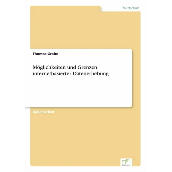 Möglichkeiten und Grenzen internetbasierter Datenerhebung, (Paperback)
