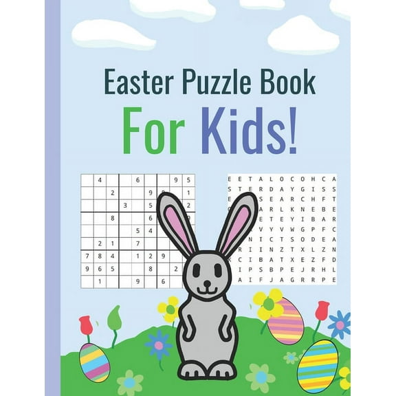 Easter Puzzle Book For Kids!: Sudoku, Word Search, and Word Scramble puzzles! Sudoku for kids age 10-12. Easter gifts fo, (Paperback)