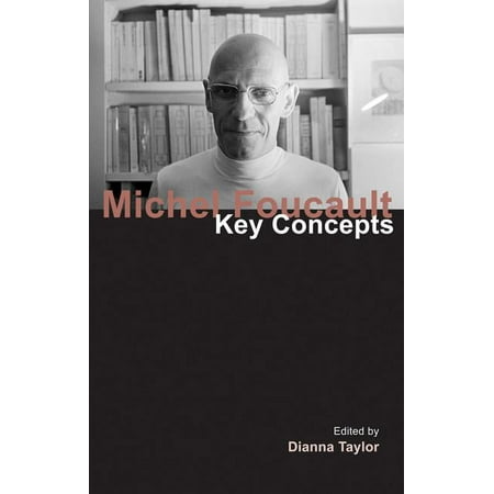 UPC: 9781844652358 | Key Concepts: Michel Foucault (Paperback)