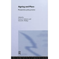 Routledge Studies in Human Geography Ageing and Place, Book 9, (Hardcover)
