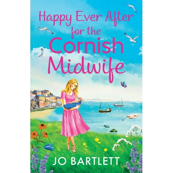 Happy Ever After for the Cornish Midwife, (Paperback)