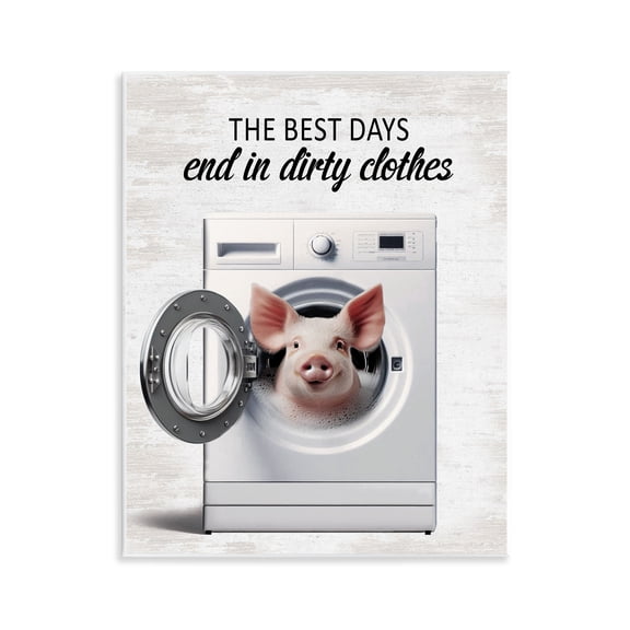 Stupell Industries Best Days & Dirty Clothes Quotes and Sayings Painting Unframed Art Print Wall Art, 11 x 14