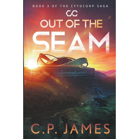 The Cytocorp Saga Out of the Seam, Book 3, (Paperback)