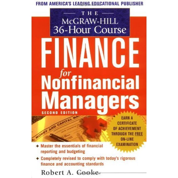 Pre-Owned McGraw-Hill 36-Hour Courses: The McGraw-Hill 36-Hour Course in Finance for Non-Financial Managers, Second Edition (Edition 2) (Paperback)