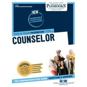 Career Examination Series: Counselor (C-1162) : Passbooks Study Guide (Series #1162) (Paperback)