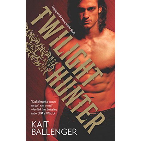 Pre-Owned Twilight Hunter (The Execution Underground, 1) (Unknown) 0373777388 9780373777389