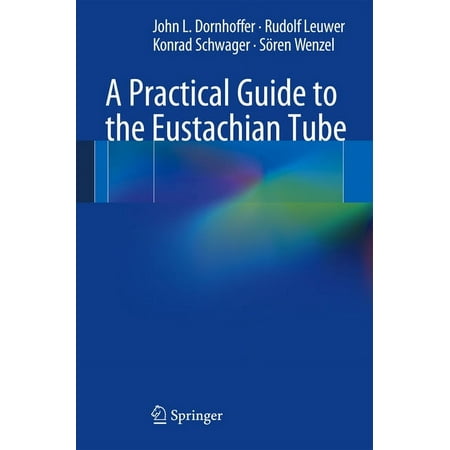 UPC: 9783540786375 | A Practical Guide to the Eustachian Tube (Paperback)