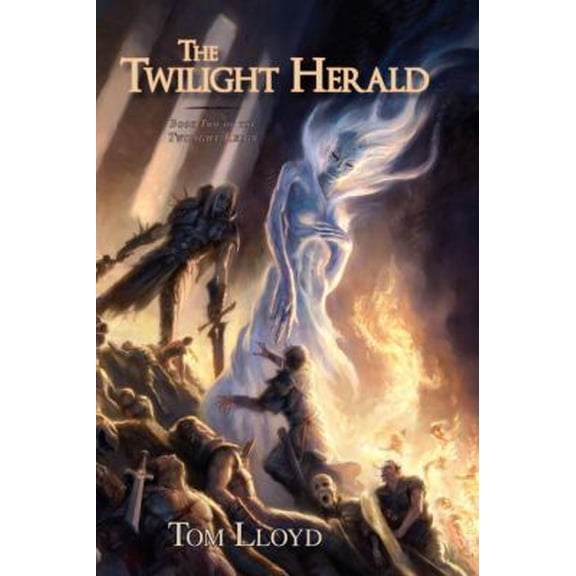 Pre-Owned The Twilight Herald: Book Two of the Twilight Reign (Twilight Reign) (Paperback) 1591027330 9781591027331