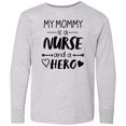thumbnail image 3 of Inktastic My Mommy is a Nurse and a Hero Long Sleeve Youth T-Shirt, 3 of 5