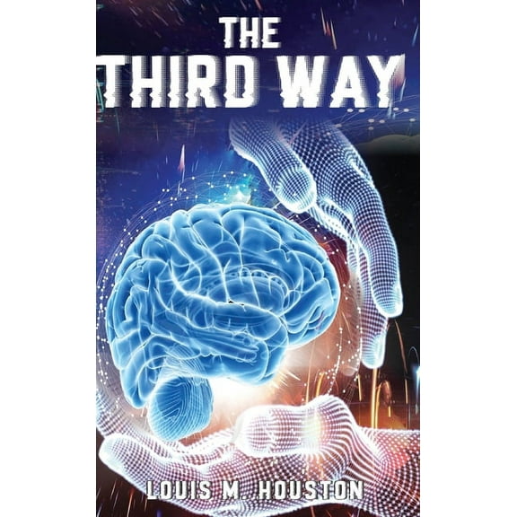 The Third Way, (Hardcover)