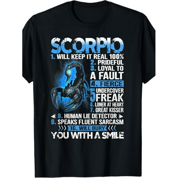 100% Made in USA, 180g Scorpio Will Keep It Real 100% Prideful Shirt Scorpio Zodiac T-Shirt