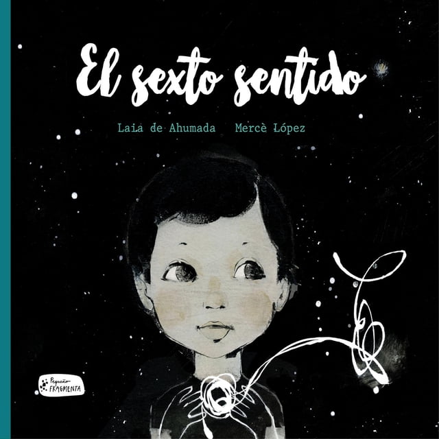 El sexto sentido, de Laia de Ahumana ; Mercè López, Akiara