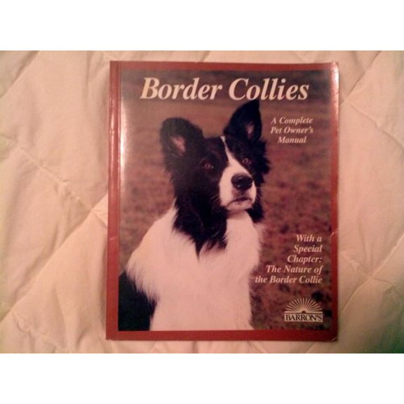Pre-Owned Border Collies (Complete Pet Owner's Manuals), 9780812098013, 0812098013, Paperback, First Edition edition
