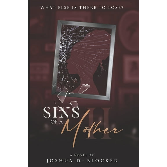 Sins of a Mother II (Paperback)