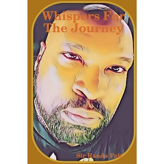 Whispers For The Journey, (Paperback)