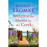 Brambleberry Creek: Secrets at the House by the Creek : An absolutely heart-warming and addictive page-turner, full of family secrets (Series #3) (Paperback)
