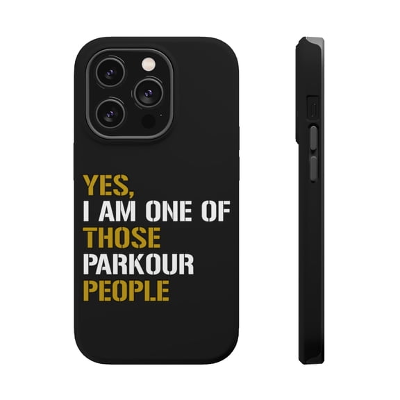 DistinctInk Tough Case for Apple iPhone 15 PRO (6.1" Screen), Compatible with MagSafe Charging - Yes I Am One of Those Parkour People