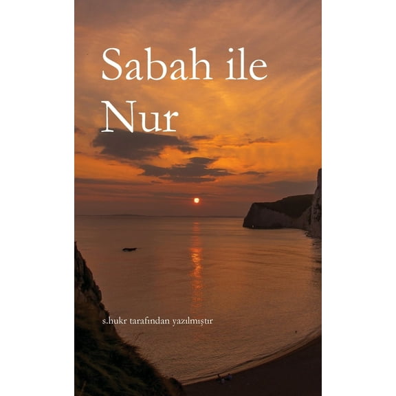 Sabah ile Nur, (Paperback)
