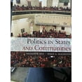 thumbnail image 1 of Pre-Owned Politics in States and Communities (Paperback) 0205994725 9780205994724, 1 of 1