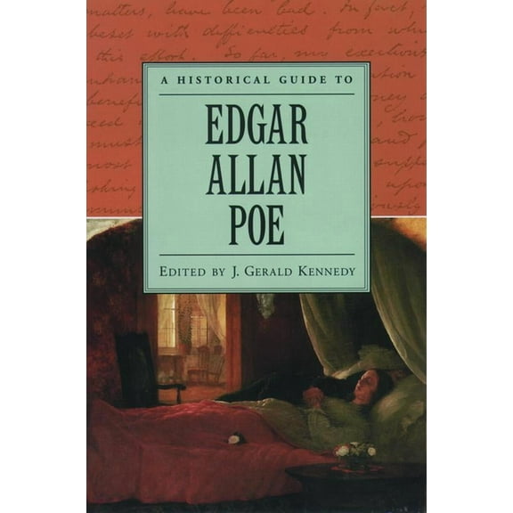 Historical Guides to American Authors A Historical Guide to Edgar Allan Poe, (Hardcover)
