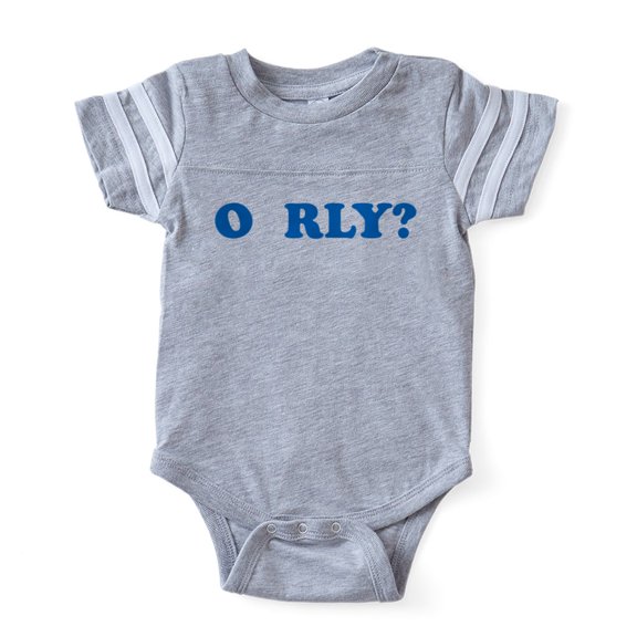 CafePress - O RLY - Cute Infant Baby Football Bodysuit