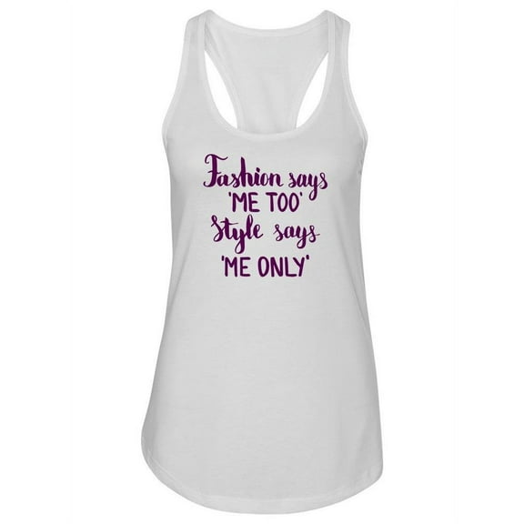 Fashion And Style Quote. Tank Women -Image by Shutterstock, Female XX-Large