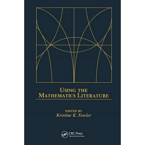 Using the Mathematics Literature, (Paperback)