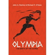 Olympia : The Birth of the Games (Paperback)