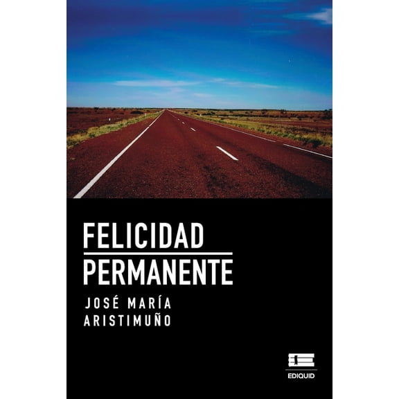 Felicidad permanente (Paperback)