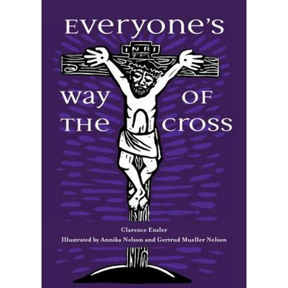 Pre-Owned Everyone's Way of the Cross (Paperback) 1594714304 9781594714306