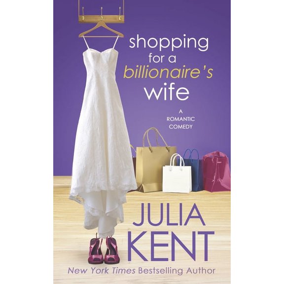 Shopping Shopping for a Billionaire's Wife, Book 8, (Paperback)