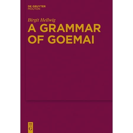Mouton Grammar Library [Mgl] A Grammar of Goemai Book 51 (Hardcover)